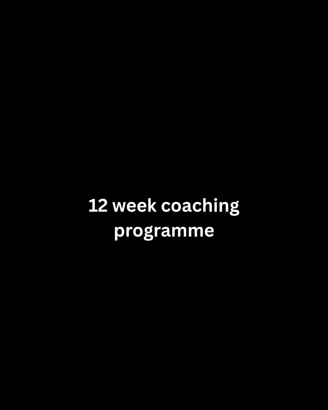 Coaching Programme 12 weeks mindset